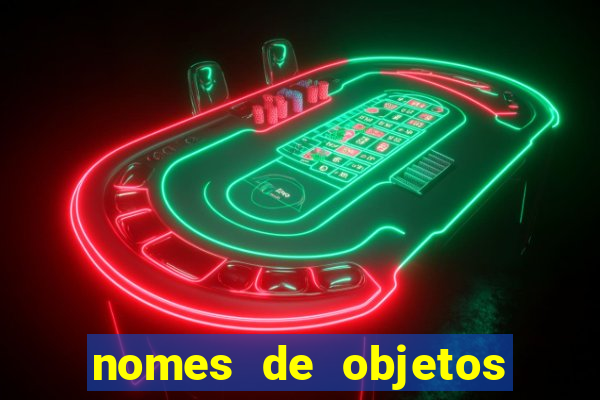 nomes de objetos de origem tupi guarani